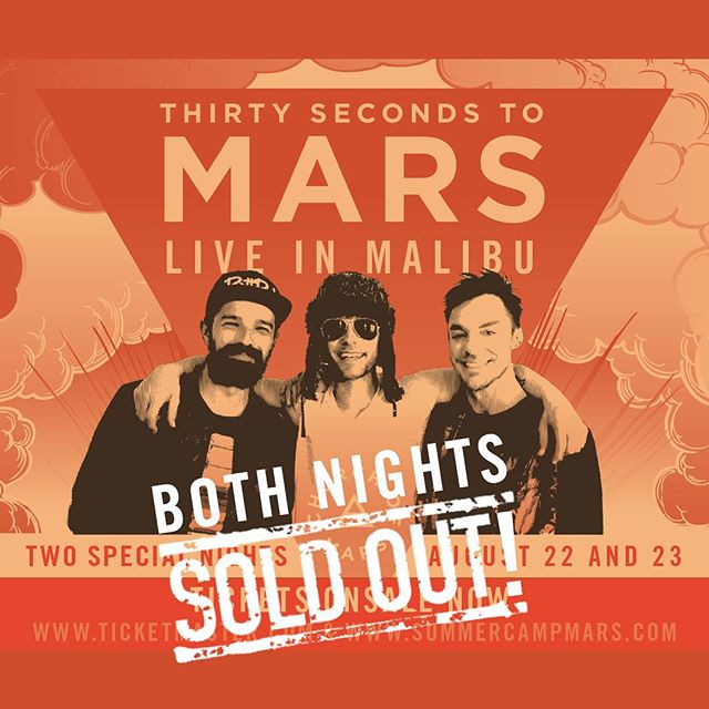 Thank you so much for two SOLD OUT Malibu shows! A few weekend passes for #CampMars left here --http://www.summercampmars.com/