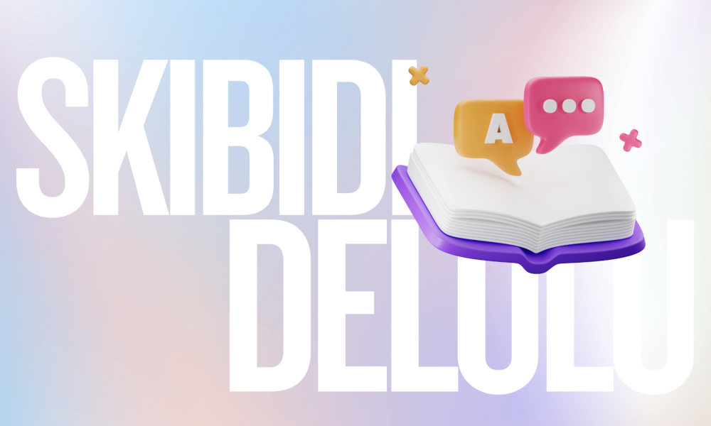 Skibidi, Delulu зэрэг Gen Z, Alpha үеийн шинэ үгс Cambridge толь бичигт албан ёсоор нэмэгджээ