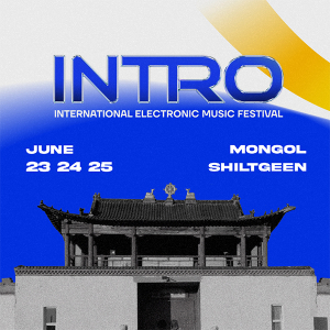 INTRO 2023 хөгжмийн фестиваль дээр анх удаа дэлхийн алдарт Boiler Room зохион байгуулагдана