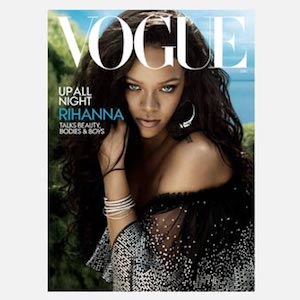 Рианна Америкийн Vogue сэтгүүлийн шинэ дугаарыг чимлээ