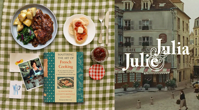 Julie and Julia: Гал тогоондоо туршиж болох франц хоолны санаа