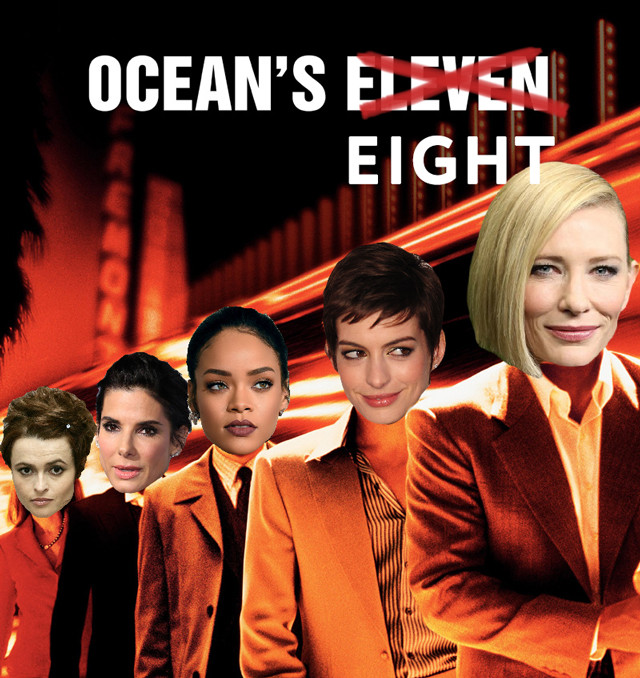 “Ocean’s Eleven” киноны эмэгтэй жүжигчидтэй хувилбарт Сандра Баллок, Кейт Бланшетт, Энн Хэтэуэй, Рианна зэрэг жүжигчид тоглоно